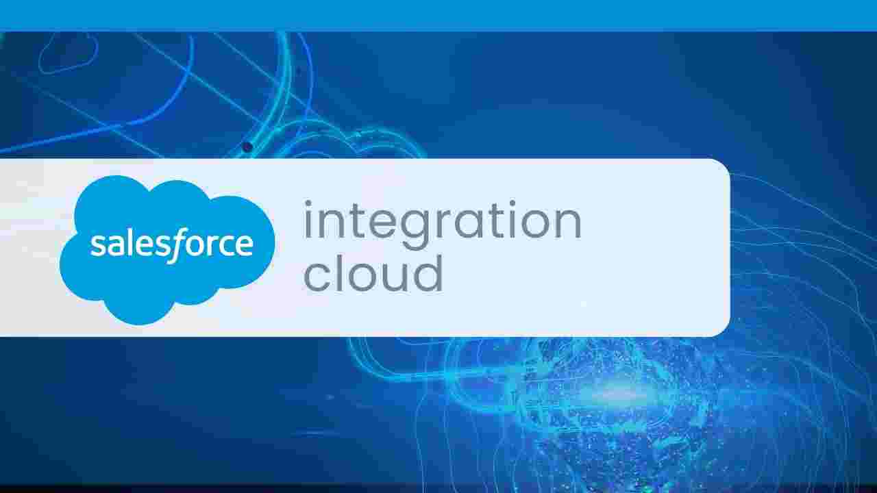 Salesforce Integration Cloud