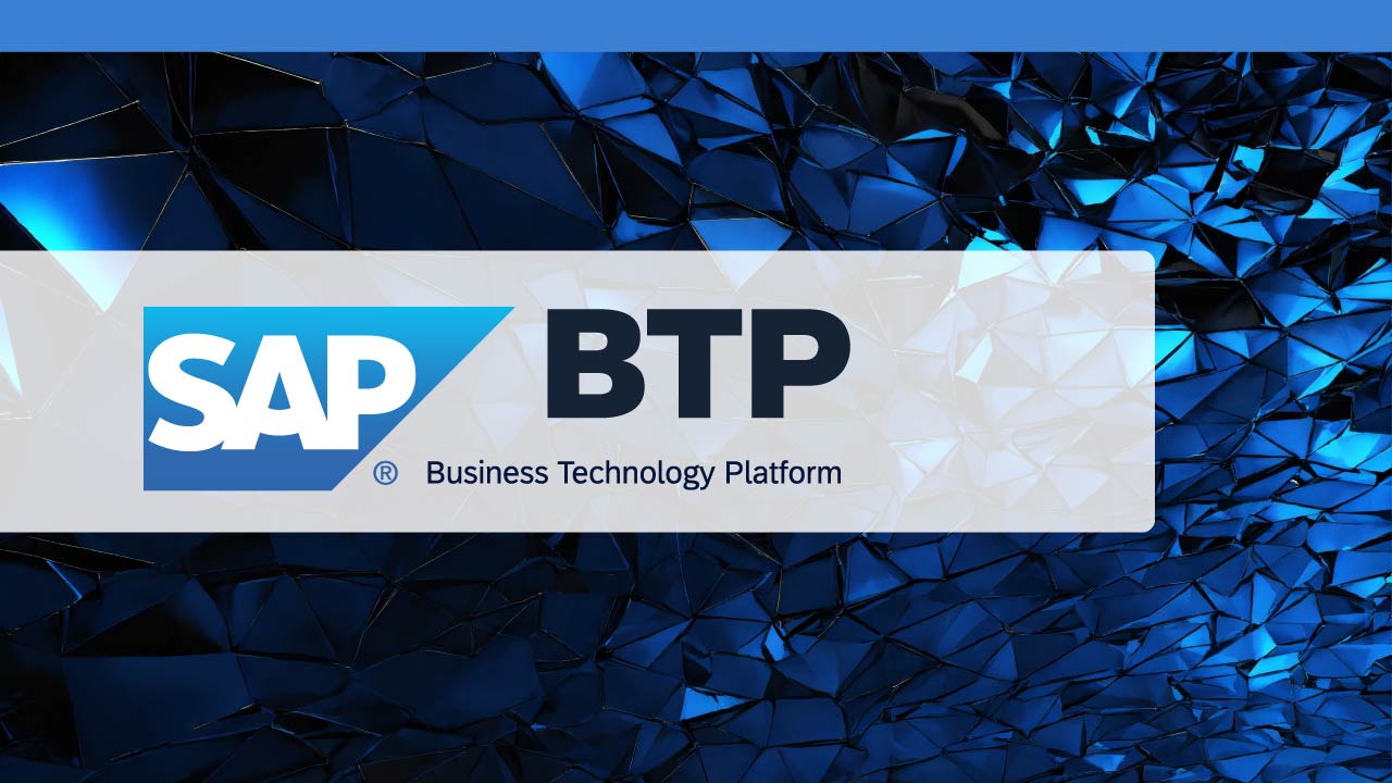 Sap Business Technology Platform